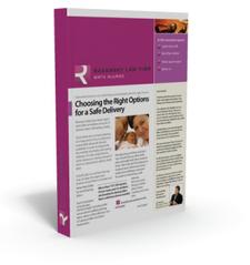 Get this FREE report! Choosing the Right Options for a Safe Delivery
